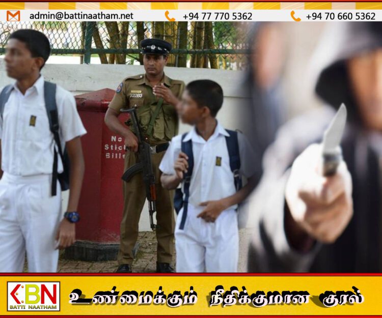 பாடசாலைக்குள் அத்துமீறி நுழைந்து மாணவர்களுக்குக் கத்தி முனையில் மரண அச்சுறுத்தல்!
