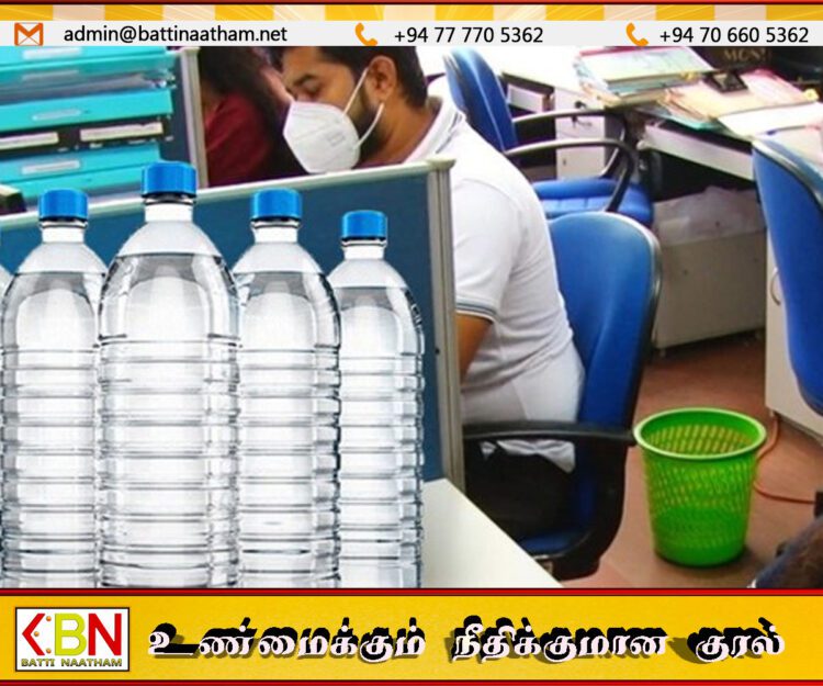 அரச நிறுவனங்களில் பிளாஸ்டிக் தண்ணீர் போத்தல்களை பயன்படுத்த அதிரடித் தடை!