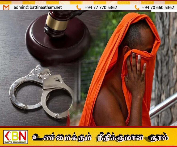 மற்றுமொரு பௌத்த பிக்கு15 வயது சிறுமி விவகாரத்தில் கைது