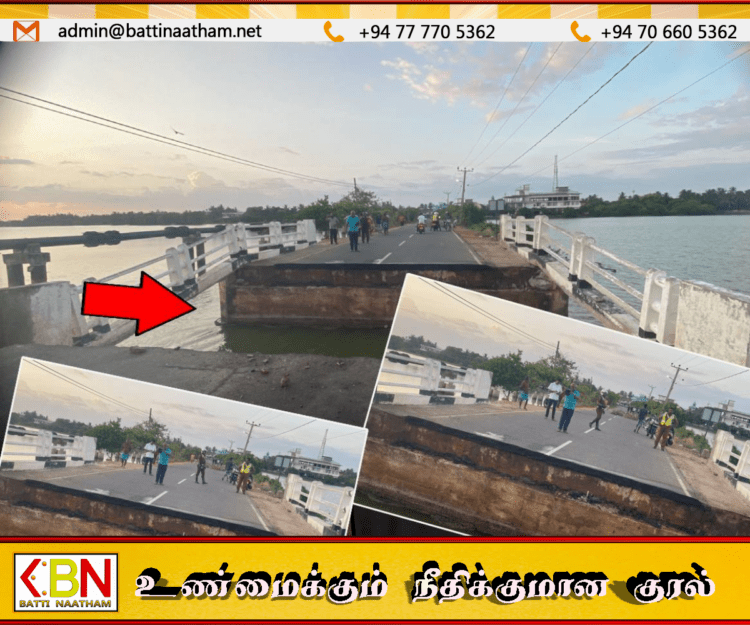 மட்டக்களப்பில் இடிந்து விழுந்த புதுப்பாலம்; தற்காலிக பெய்லி பாலம் அமைக்க நடவடிக்கை!