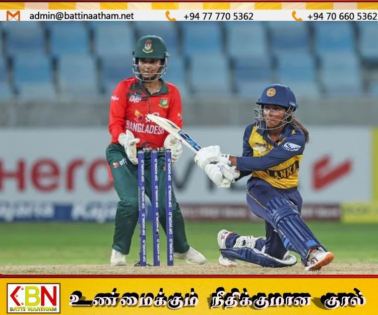 பங்களாதேஷை வீழ்த்தி அரையிறுதிக்கு முன்னேறிய இலங்கை மகளிர் அணி!