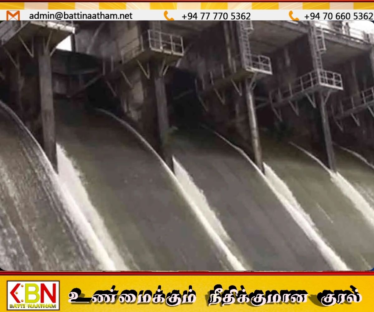 கனமழையால் நீர்த்தேக்கங்களின் வான் கதவுகள் திறப்பு; தாழ்நில மக்களுக்கு எச்சரிக்கை!