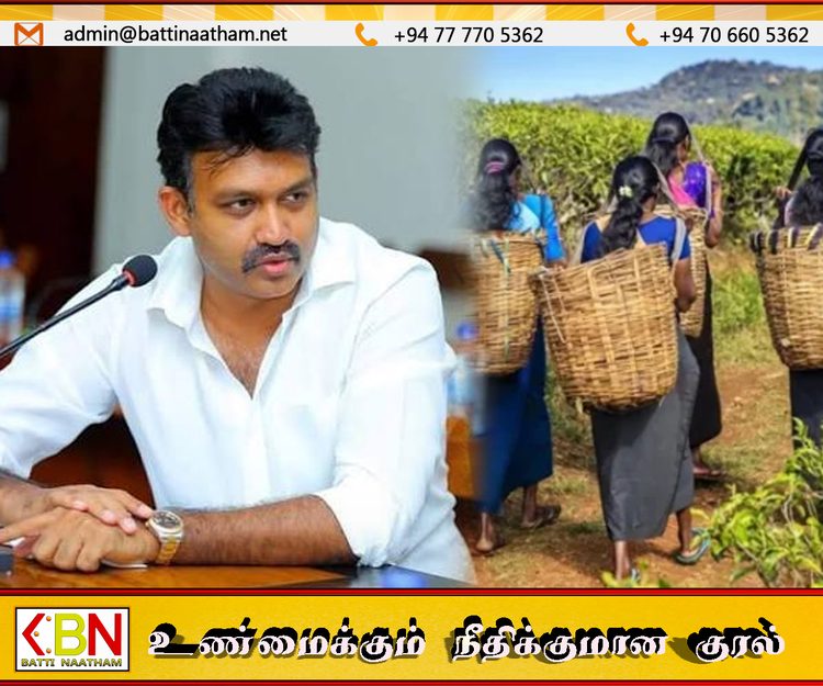 தீபாவளிக்கு முன்பே தோட்டத் தொழிலாளர்களின் சம்பளம் வழங்கப்பட வேண்டும்; செந்தில் தொண்டமான் கோரிக்கை